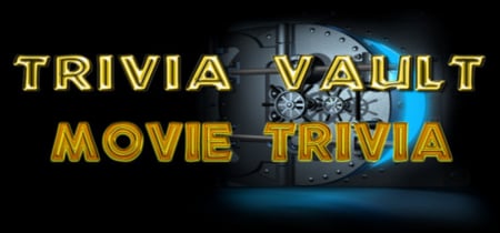 Trivia Vault: Movie Trivia banner