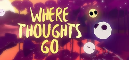Where Thoughts Go banner