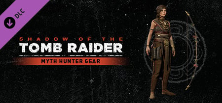 Shadow of the Tomb Raider - Myth Hunter Gear banner