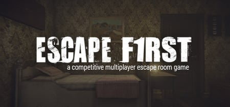 Escape First banner