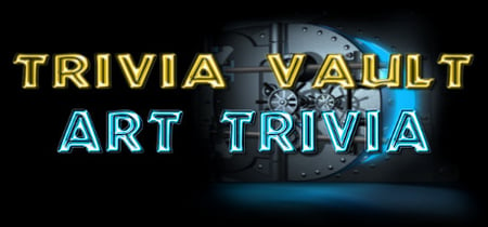 Trivia Vault: Art Trivia banner
