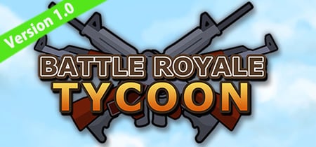 Battle Royale Tycoon banner
