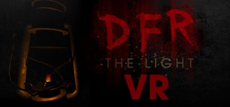 D.F.R.: The Light VR banner