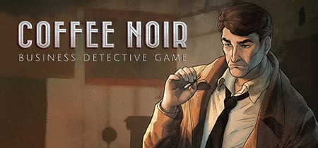 Coffee Noir - Business Detective Game banner