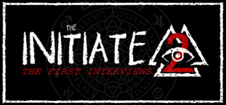 The Initiate 2: The First Interviews banner
