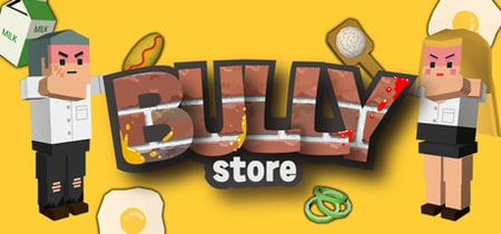 BULLY STORE banner