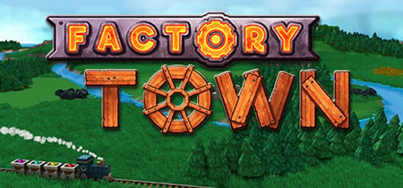 Factory Town banner