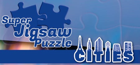 Super Jigsaw Puzzle: Cities banner