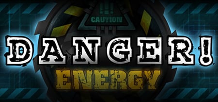 Danger!Energy banner