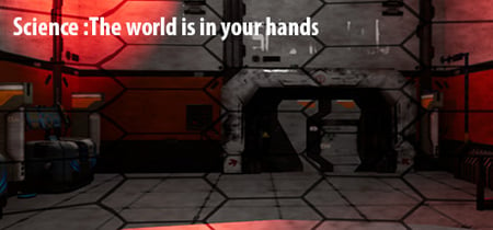 Science:The world is in your hands banner