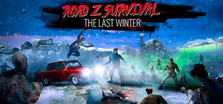 Road Z Survival: The Last Winter banner