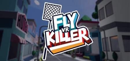Fly Killer VR banner