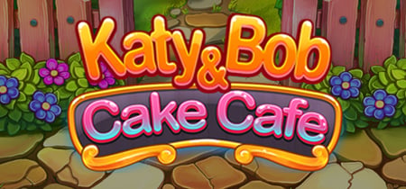 Katy and Bob: Cake Café banner