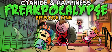 Cyanide & Happiness - Freakpocalypse (Episode 1) banner