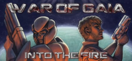 War of Gaia : Into the Fire banner