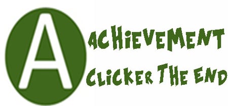Achievement Clicker: The End banner