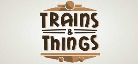 Trains & Things banner