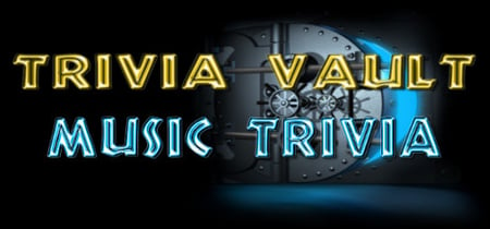 Trivia Vault: Music Trivia banner