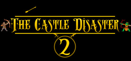 The Castle Disaster 2 banner