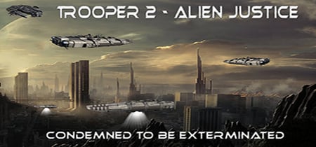 Trooper 2 - Alien justice banner