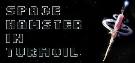 Space Hamster in Turmoil banner