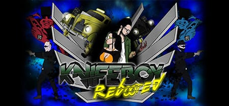 KnifeBoy Rebooted banner