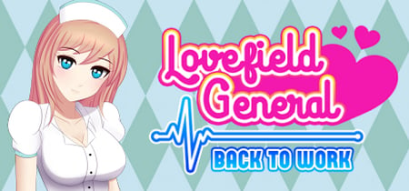 Lovefield General: Back to Work banner