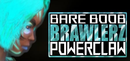 BARE BOOB BRAWLERZ: POWER CLAW banner