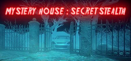 MYSTERY HOUSE : SECRET STEALTH banner