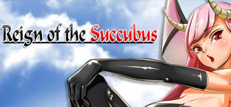 Reign of the Succubus banner
