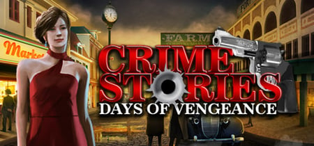 Crime Stories : Days of Vengeance banner