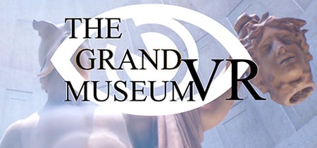 The Grand Museum VR banner