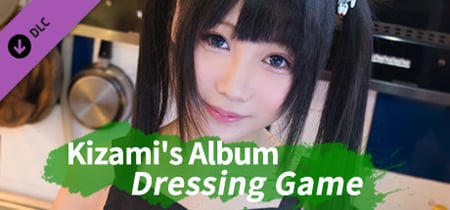 Kizami's album - Dressing game banner