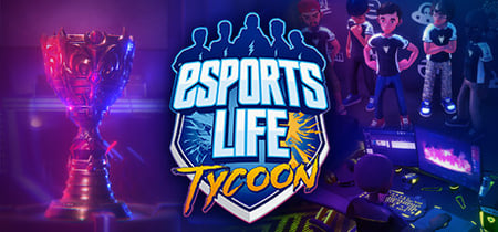 Esports Life Tycoon banner