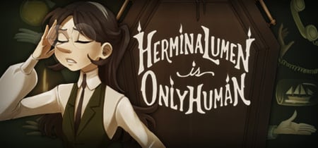 Hermina Lumen is Only Human banner