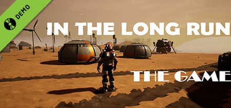 In The Long Run The Game Demo banner