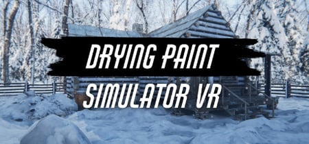 Drying Paint Simulator VR banner