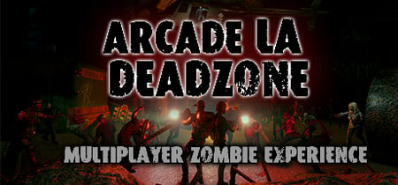 Arcade LA Deadzone banner