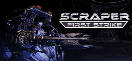 Scraper: First Strike banner
