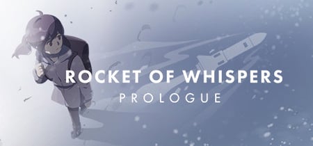 Rocket of Whispers: Prologue banner