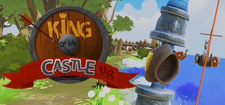 King of my Castle VR banner