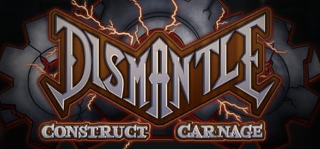 Dismantle: Construct Carnage banner