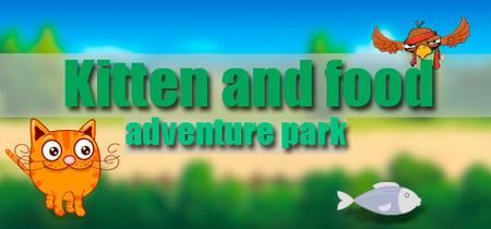 Kitten and food: adventure park banner
