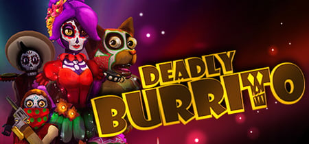 Deadly Burrito banner