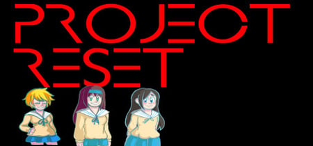 Project Reset banner