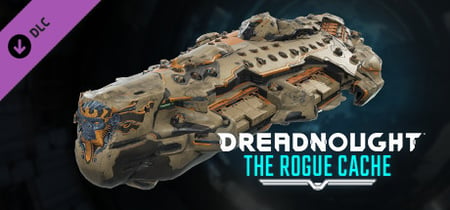 Dreadnought Rogue Cache DLC banner
