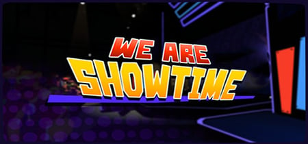 We Are Showtime! banner