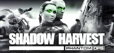 Shadow Harvest: Phantom Ops banner