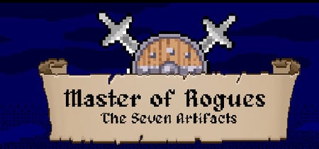 Master of Rogues - The Seven Artifacts banner