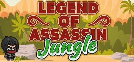 Legend of Assassin: Jungle banner